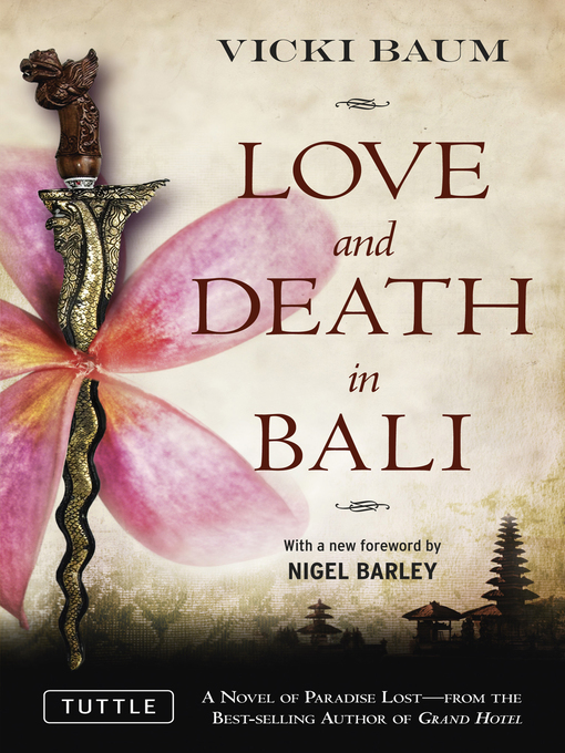Title details for Love and Death in Bali by Vicki Baum - Available